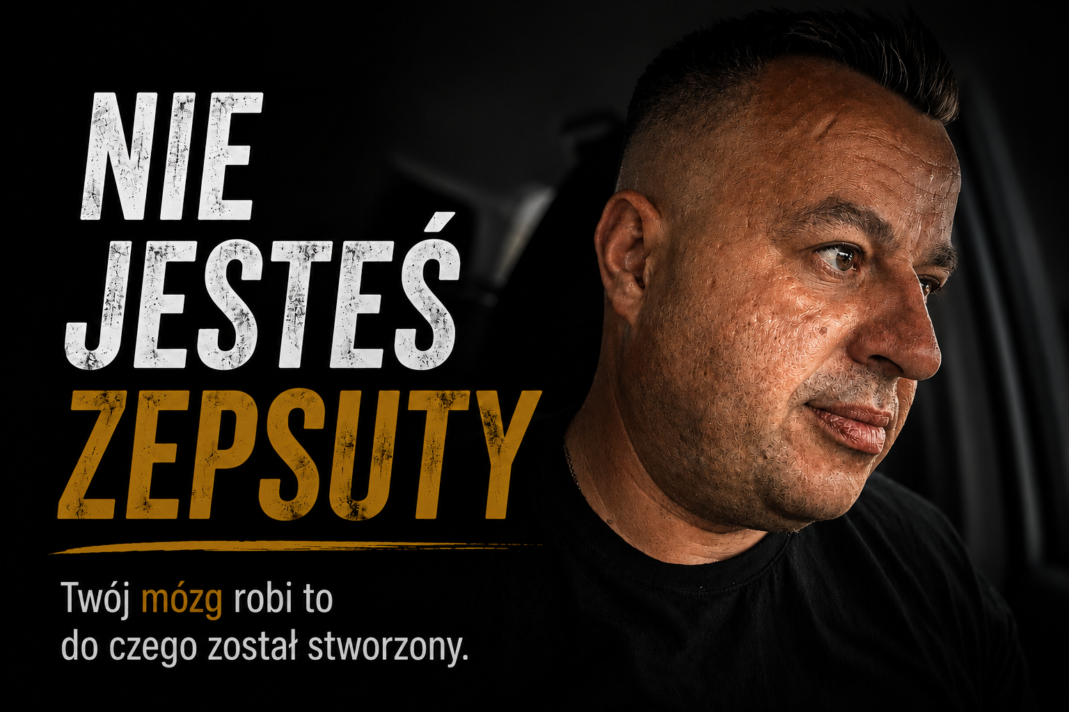 Nie jesteś zepsuty - Twój mózg robi to do czego został stworzony